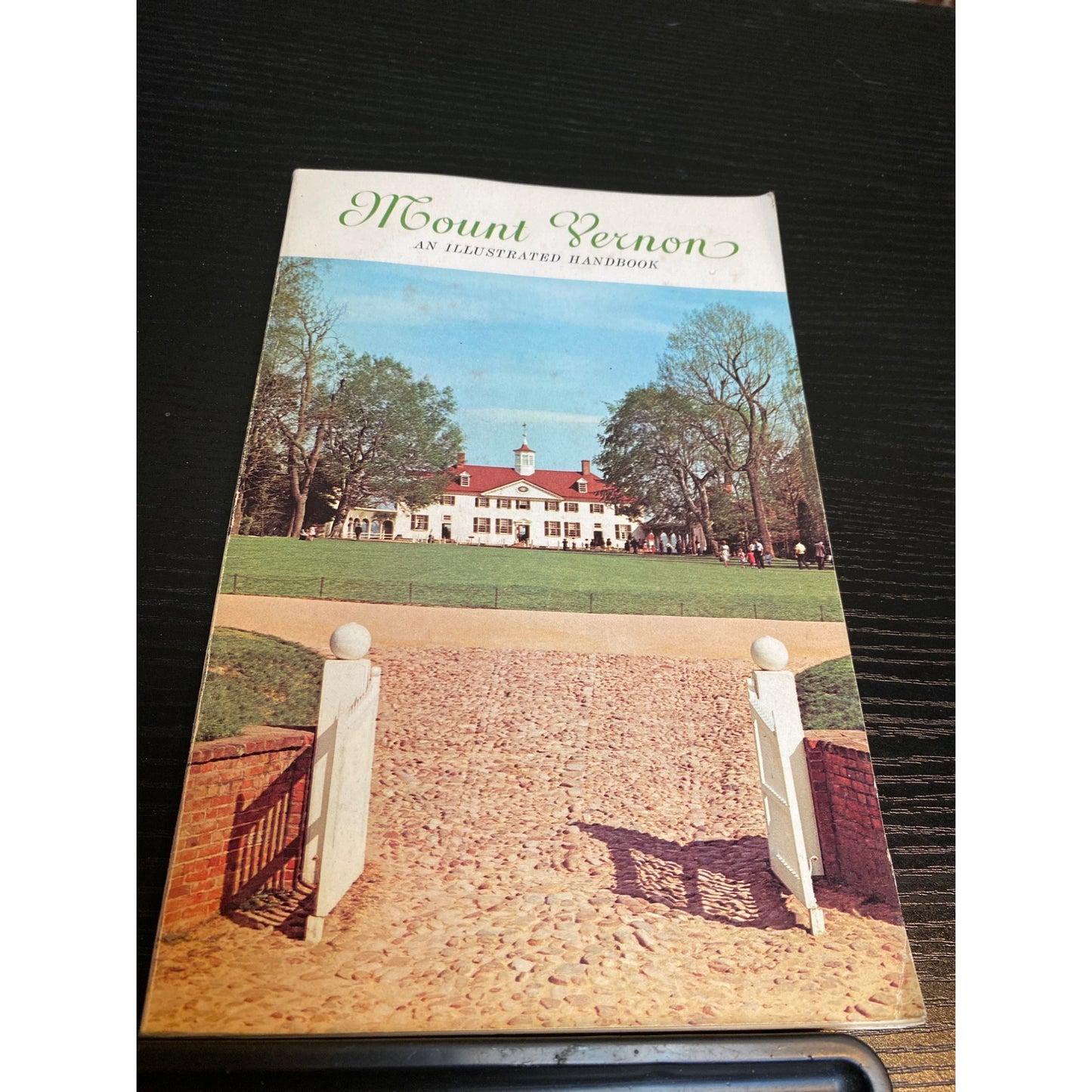 Mount Vernon Illustrated Handbook 1968 By Mount Vernon Ladies Association Of The Union