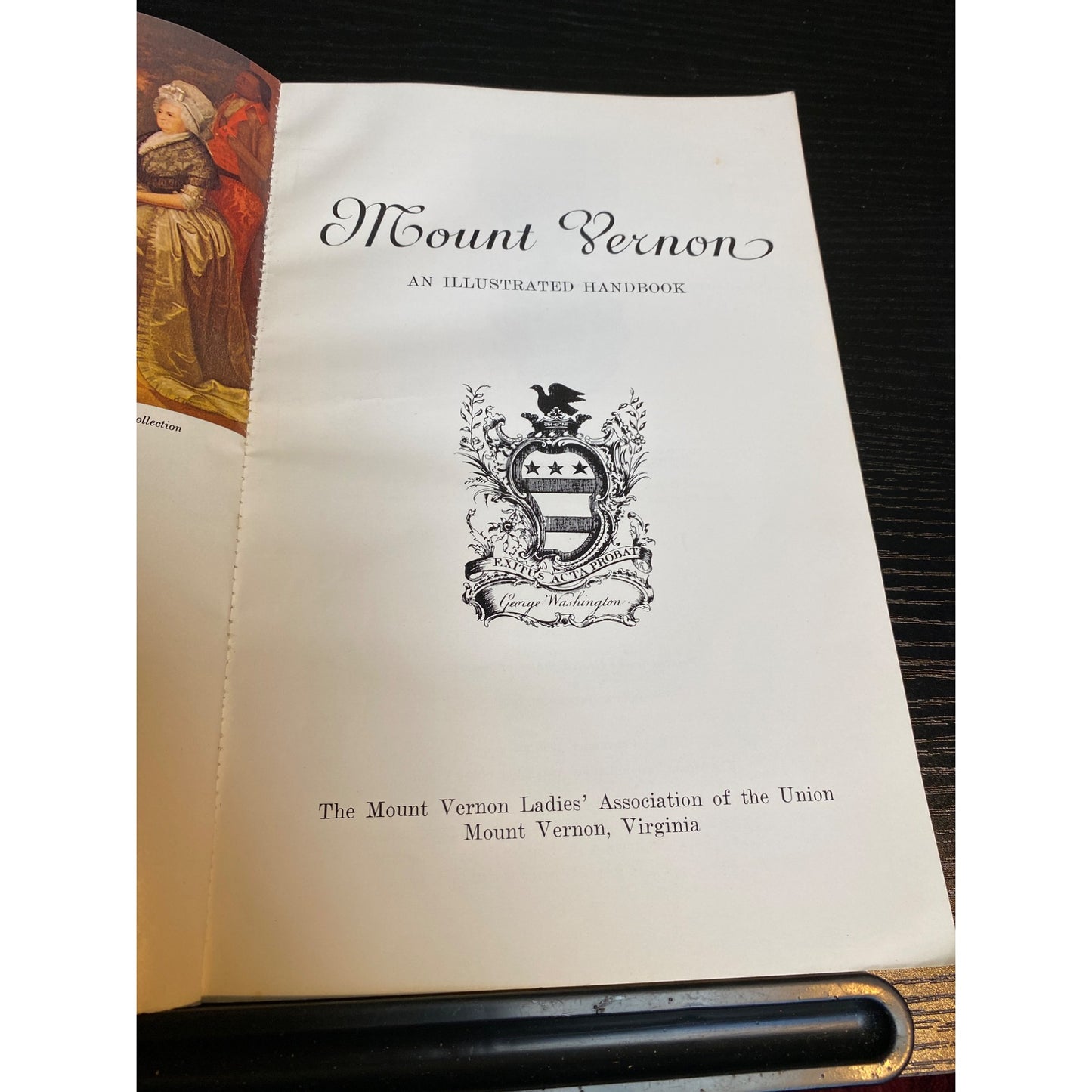 Mount Vernon Illustrated Handbook 1968 By Mount Vernon Ladies Association Of The Union