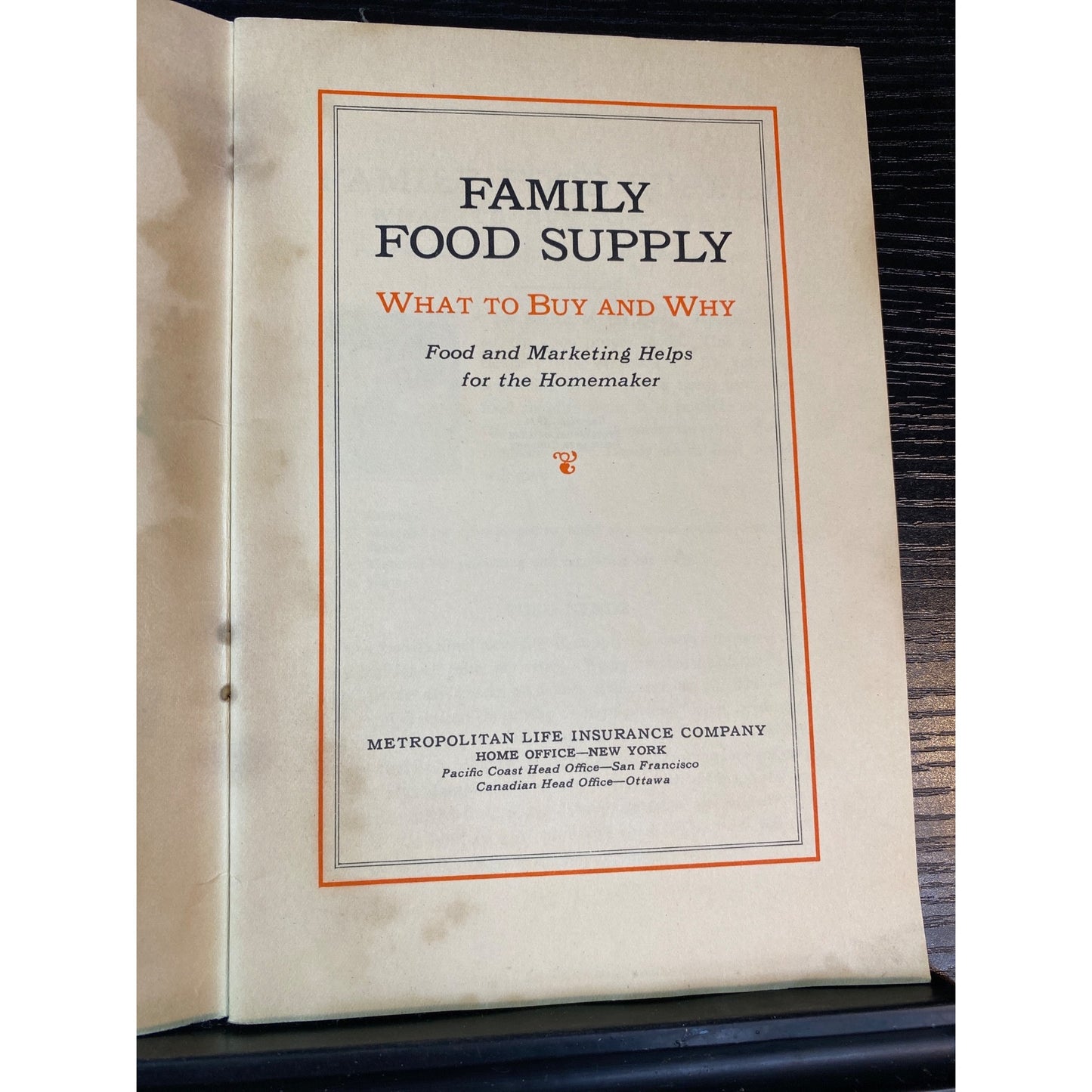 The Family Food Supply 1934 Metropolitan Life Insurance Co Paperback