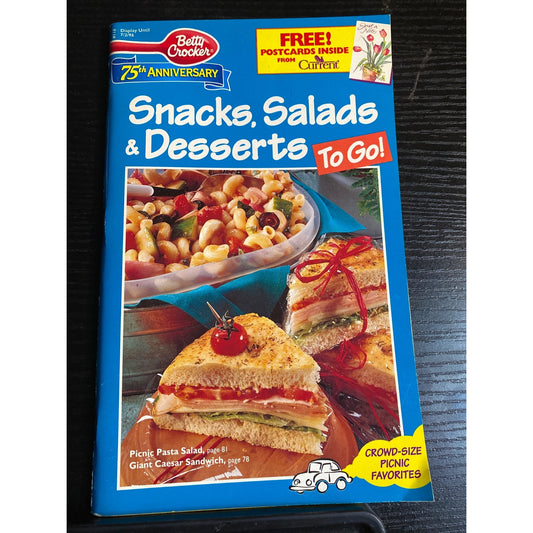 Betty Crocker 75th Anniversary Snacks Salads & Desserts To Go! Cookbook Booklet