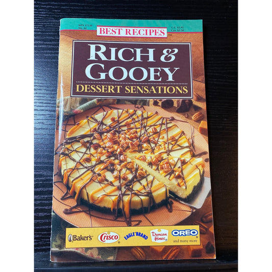 Best Recipes Rich & Gooey Dessert Sensations 1994 Cookbook Booklet