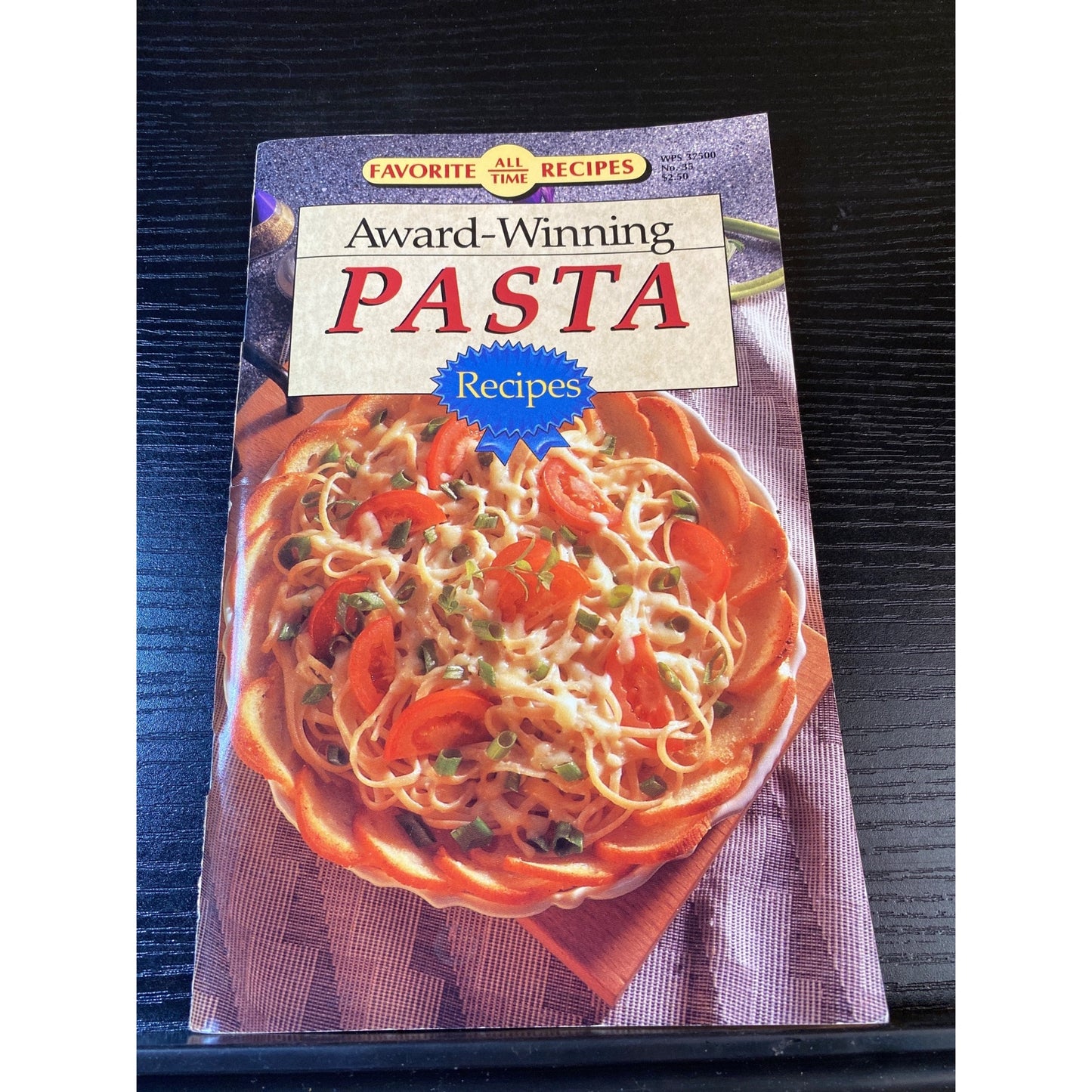 Favorite All Time Recipes Award-Winning Pasta 1991 Recipe Book Cookbook Booklet
