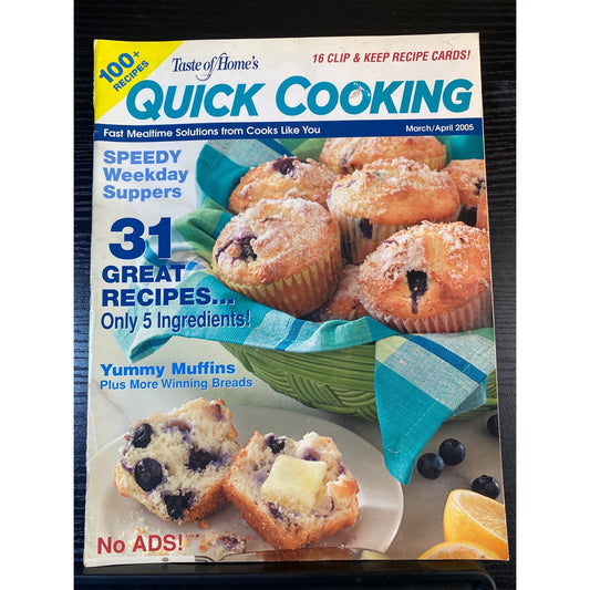 Taste Of Homes Quick Cooking Magazine Mar/Apr 2005 Speedy Meals Make-Ahead Tips