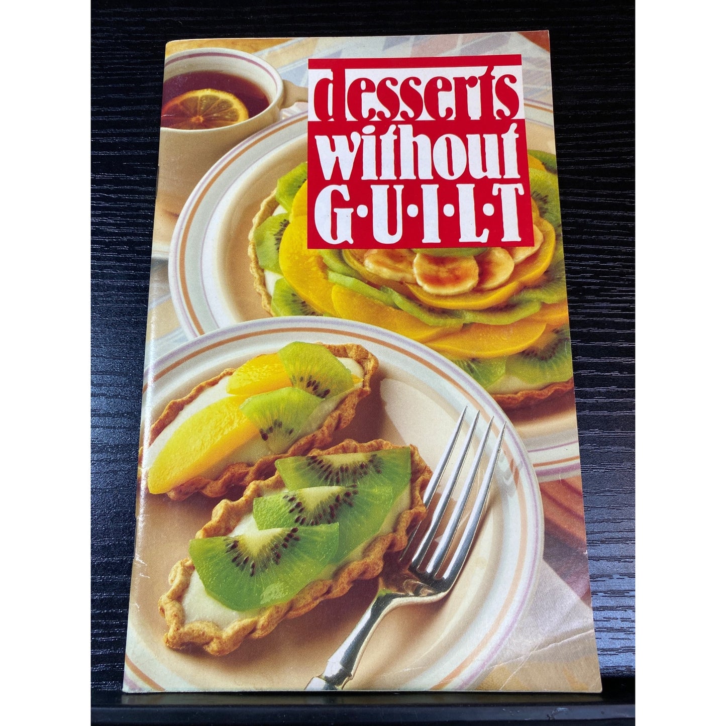 Desserts Without Guilt Softcover 1989 Cookbook Booklet Joan Bingham Rodale Press