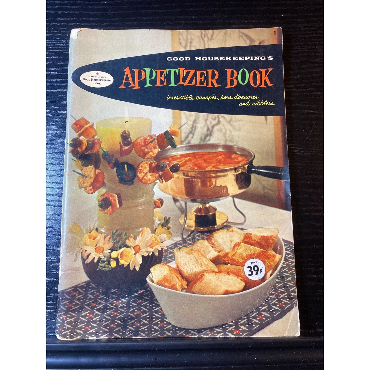 Good Housekeeping Appetizer Book 1958 Canapés Hors Doeuvres Nibbles Recipes