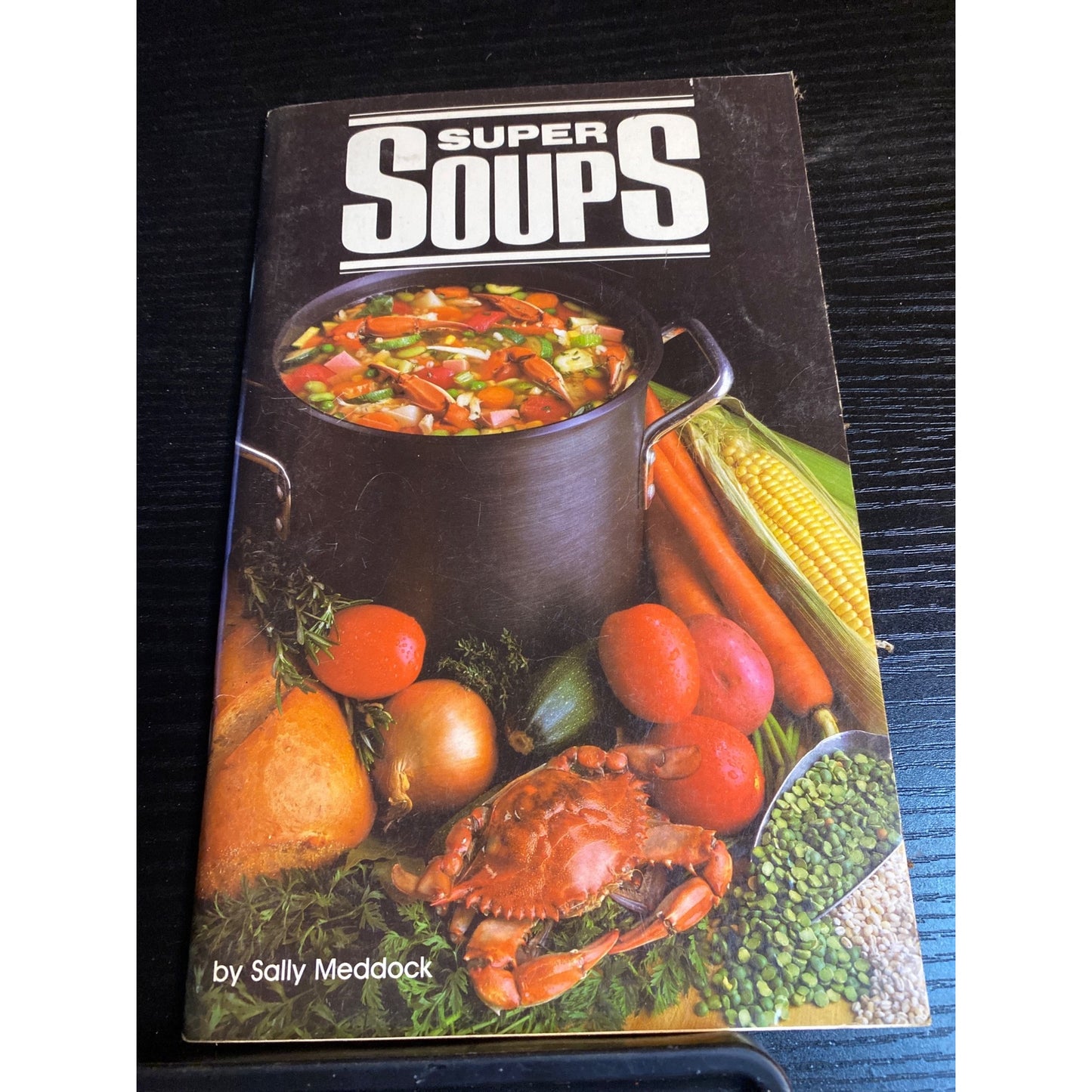 Super Soups Sally Meddock Cookbook 1986 The Collectors Series Vol 14 Softcover