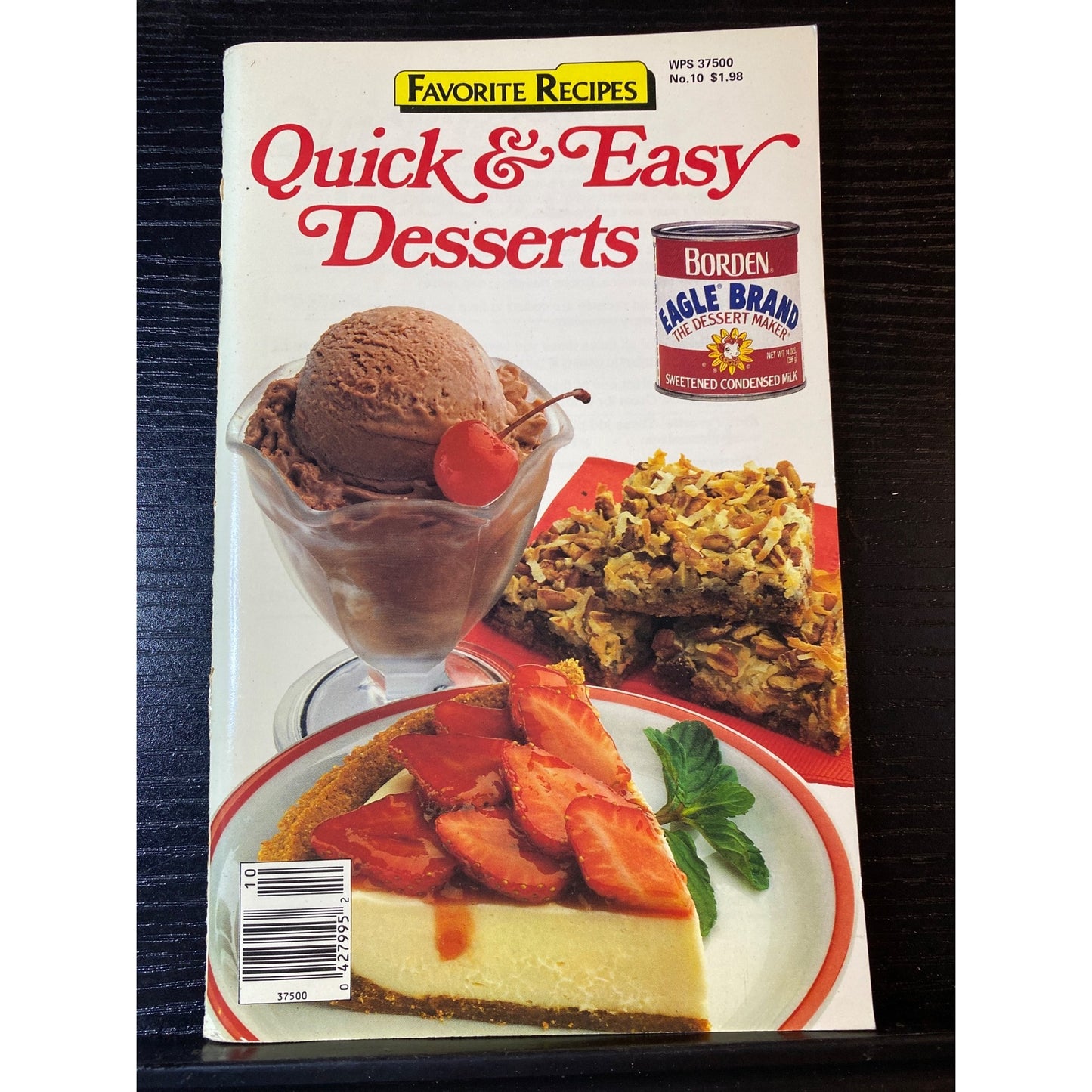 Eagle Brand Condensed Milk Quick & Easy Desserts Favorite Recipes Cookbook Booklet No10