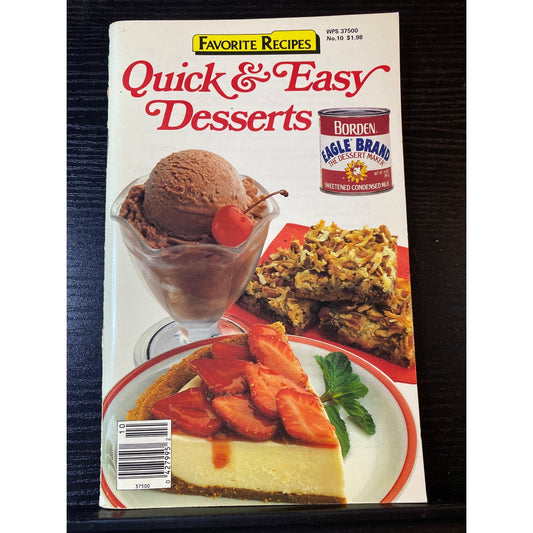 Eagle Brand Condensed Milk Quick & Easy Desserts Favorite Recipes Cookbook Booklet No10