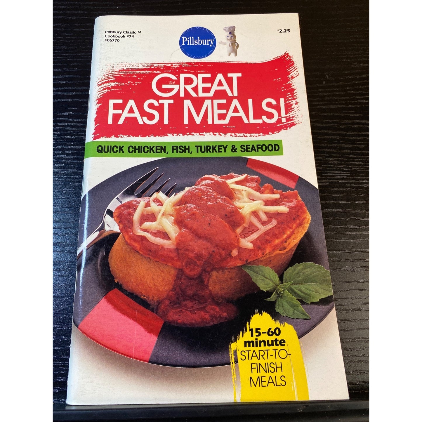 Pillsbury Great Fast Meals Cookbook Booklet 1987 Chicken Fish Turkey & Seafood