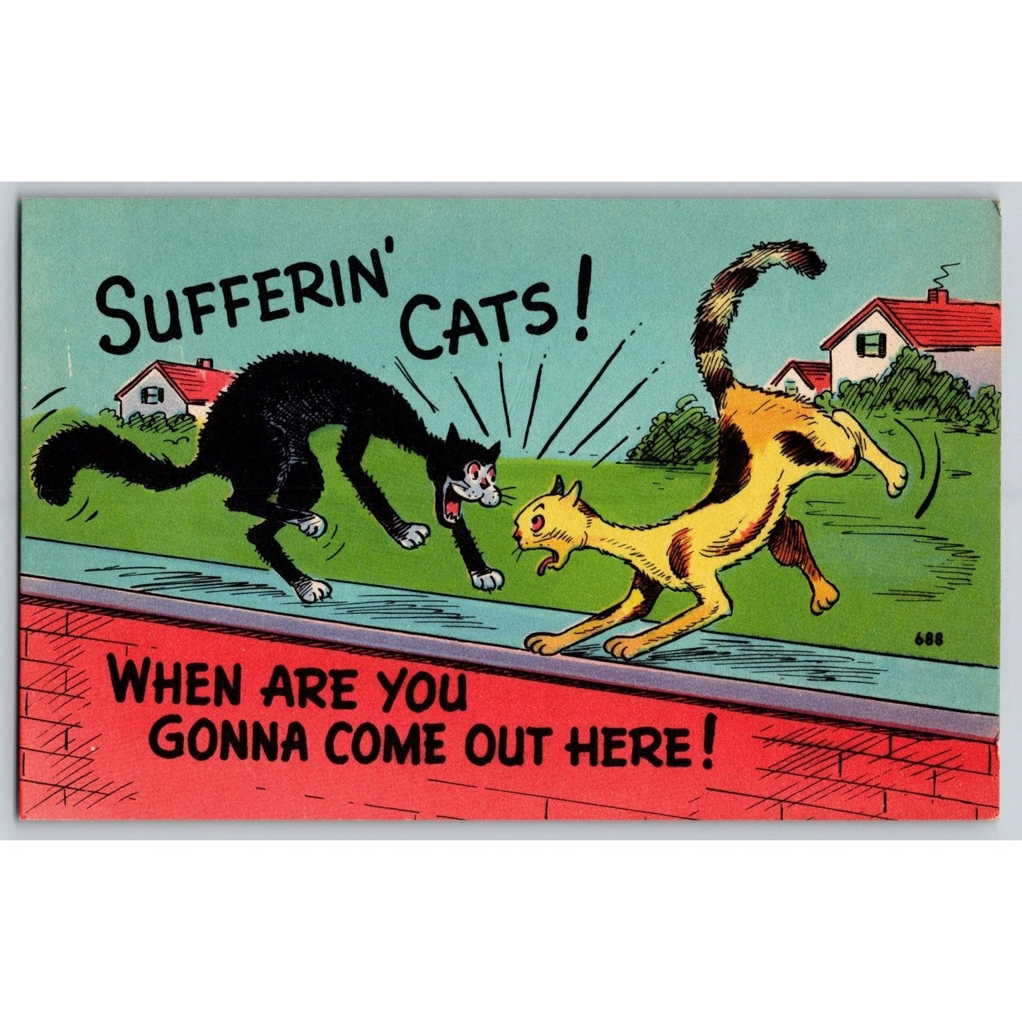 Comic Postcard Sufferin' Cats Comic When Are You Gonna Asheville Post Card Co