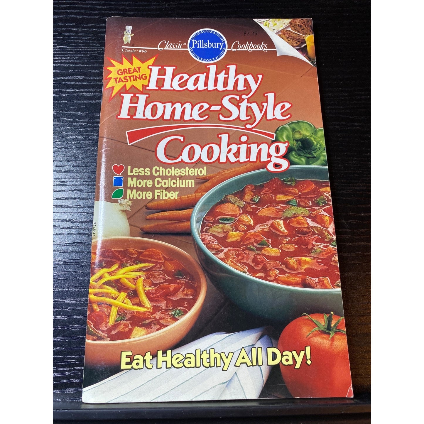 Pillsbury Classic Cookbook Healthy Home-Style Cooking With Family Recipes