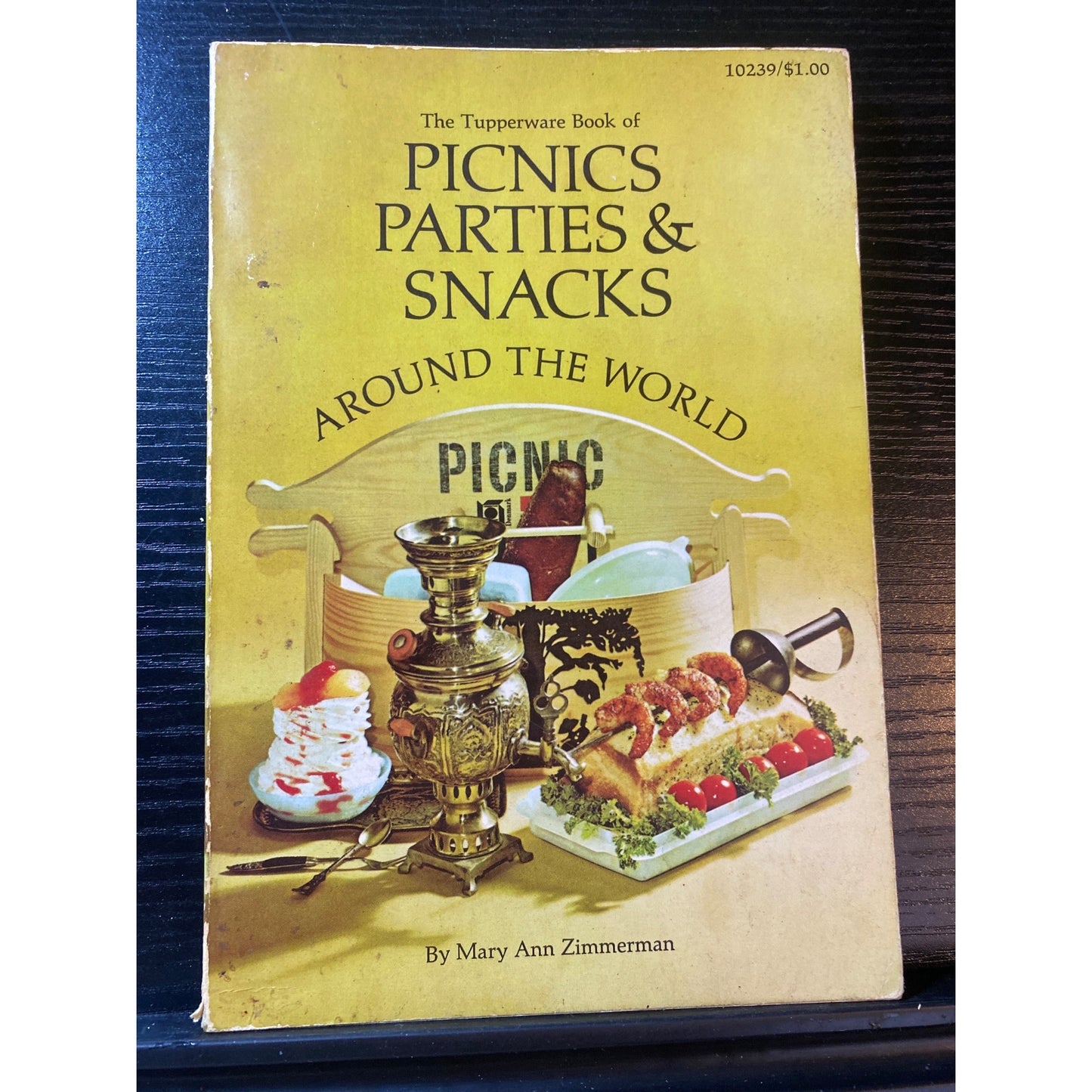 Cookbook Tupperware Book Of Picnics Parties & Snacks Mary Ann Zimmerman 1967
