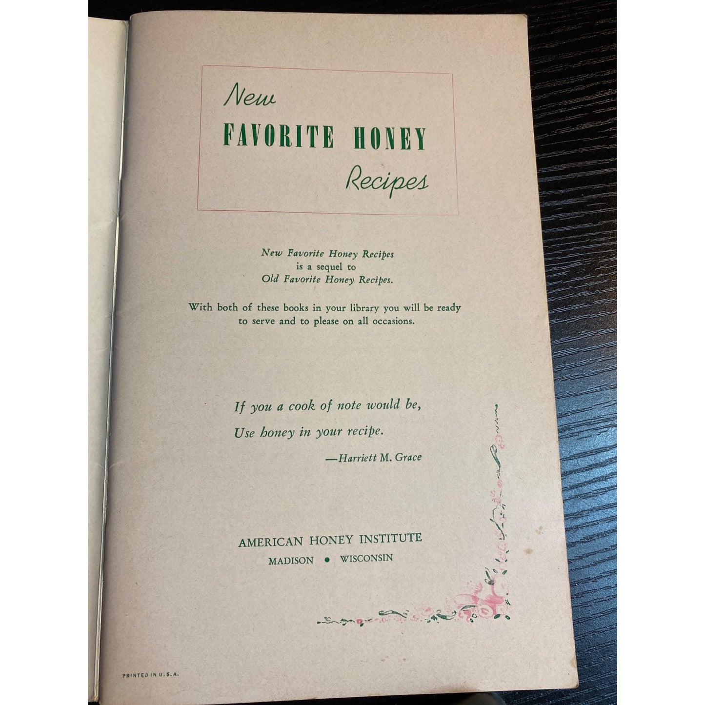 New Favorite Honey Recipes Cookbook By American Honey Institute 1940s