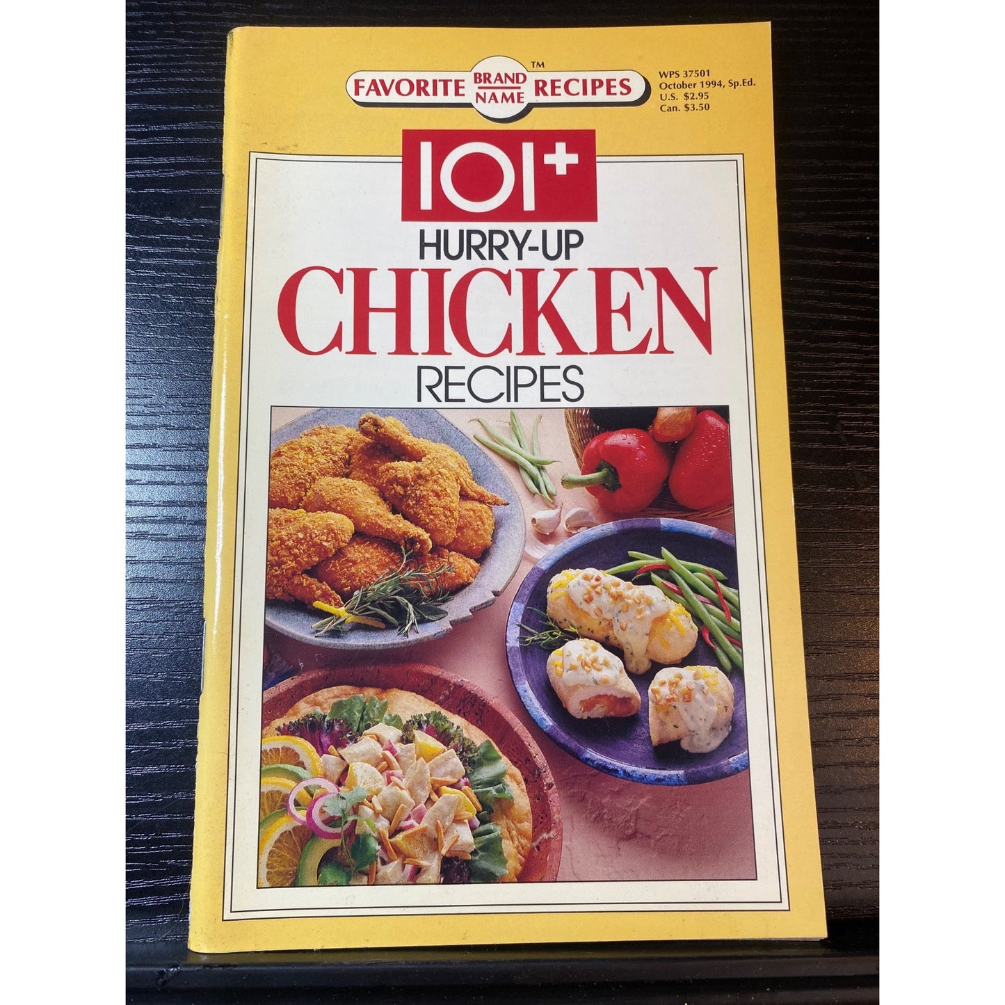 Favorite Brand Name Recipes Cookbook Booklet 101+ Hurry-Up Chicken Recipes 1994 Special Ed