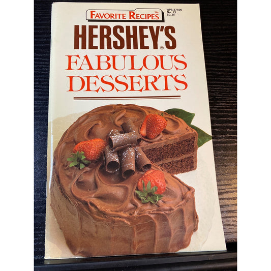 Hersheys Fabulous Desserts Cookbook Booklet 1989 Vol. 5 No. 13 Chocolate & More