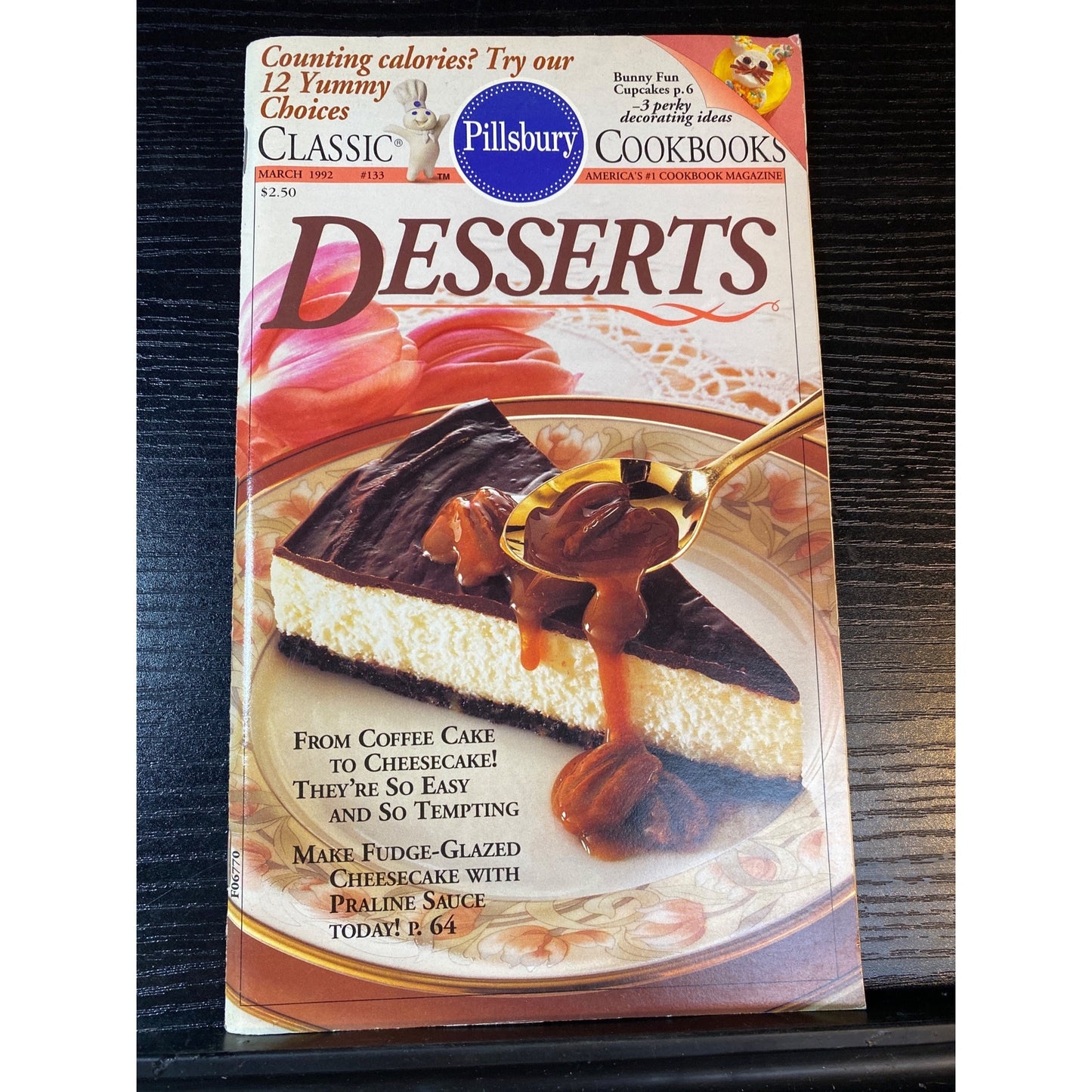 Pillsbury Classic Cookbooks March 1993 Desserts Issue Featuring Chocolate & Fudge Recipes