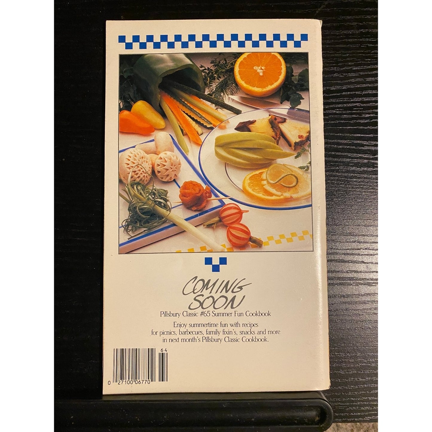 Pillsbury Classic Cookbook Booklet 1986 - Say Yes To Fresh - Fruit Vegetables