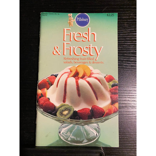 Pillsbury Classic Cookbook Booklet 1985 Fresh & Frosty Fruit Salads Desserts