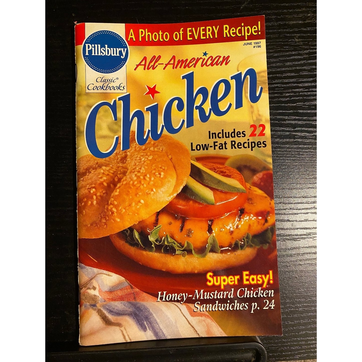 Pillsbury Classic Cookbook Booklet June 1997 #196 All-American Chicken